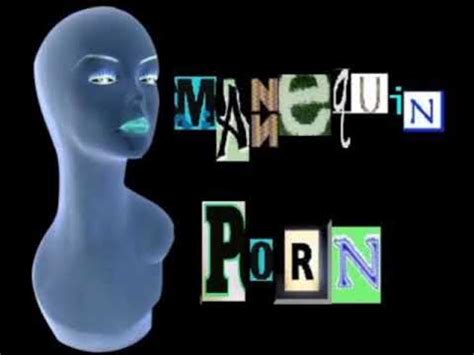 Mannequin Porn Videos 